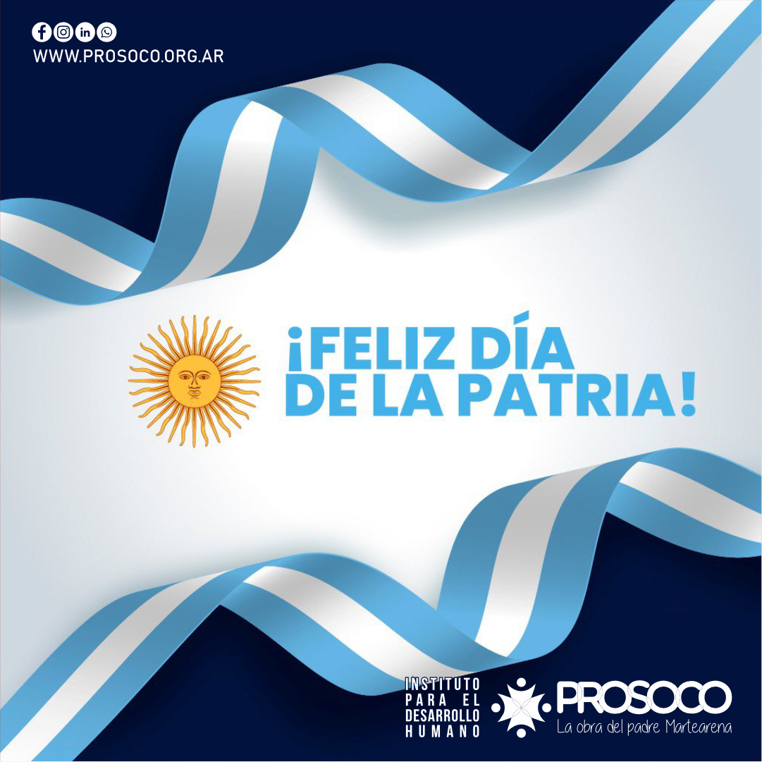 FELIZ DÍA DE LA PATRIA